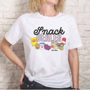 Snack Dealer Mum Life Funny  T-Shirt
