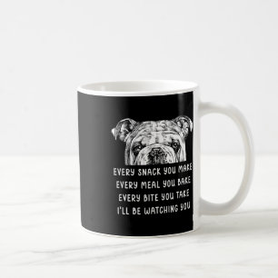 Snack You Make Every Meal You Bake English Bulldog Coffee Mug