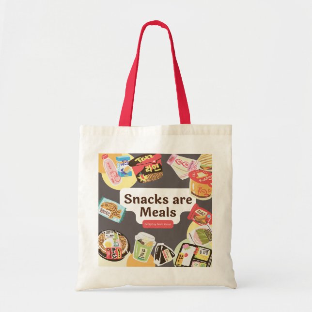 Snacks Are Meals Tote Bag – Funny Everyday Shopper (Front)