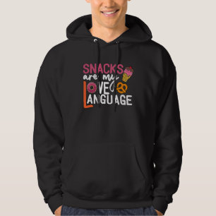 Snacks Are My Love Language Retro Vintage  Saying  Hoodie