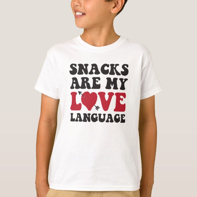 Snacks Are My Love Language T-Shirt (Front)