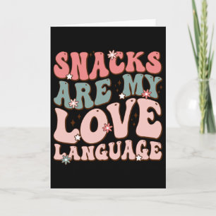 Snacks Are My Love Language Valentine Day Kids Boy Card
