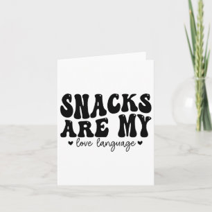 Snacks Are My Love Language Valentine Day Kids Boy Card