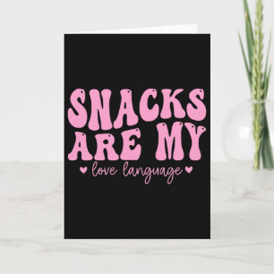 Snacks Are My Love Language Valentine Day Kids Boy Card
