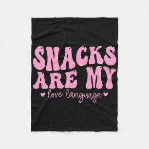 Snacks Are My Love Language Valentine Day Kids Boy Fleece Blanket
