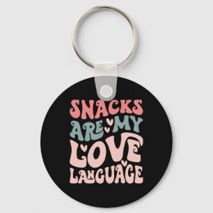 Snacks Are My Love Language Valentine Day Kids Boy Key Ring