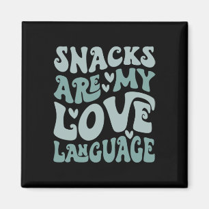 Snacks Are My Love Language Valentine Day Kids Boy Magnet