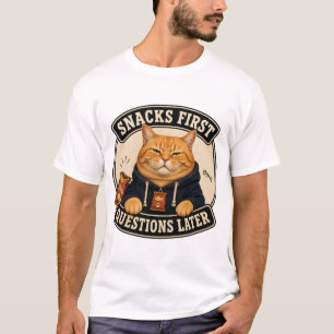 Snacks First Questions Later Funny Orange Cat T-Sh T-Shirt