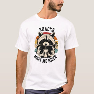 Snacks Make Me Nice Raccoon T-Shirt