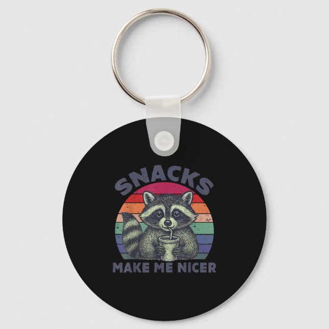 Snacks Make Me Nicer Racoon Animal Sarcastic Sayi Key Ring (Front)