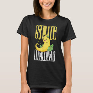 Snail Catcher Quote for Snail Catching and Slug Co T-Shirt