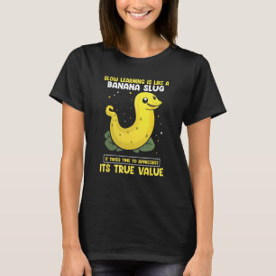Snail Catcher Quote for Snail Catching and Slug Co T-Shirt
