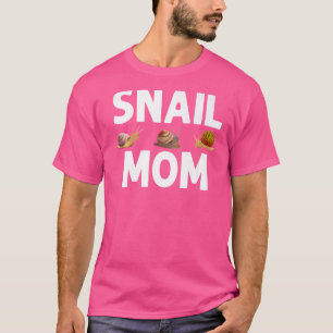 Snail Designs For Mum Women Gastropod Lazy Slug T-Shirt