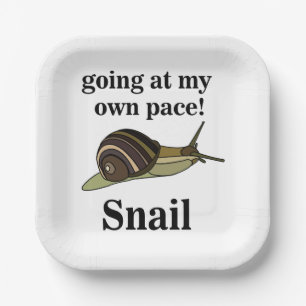 Snail Going At My Own Pace Funny Snail Party Paper Plate