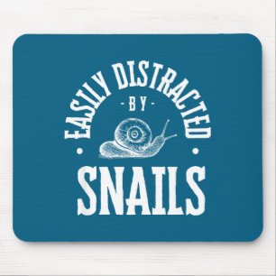 Snail Lover Easily Distracted By Snails, Funny Sna Mouse Mat