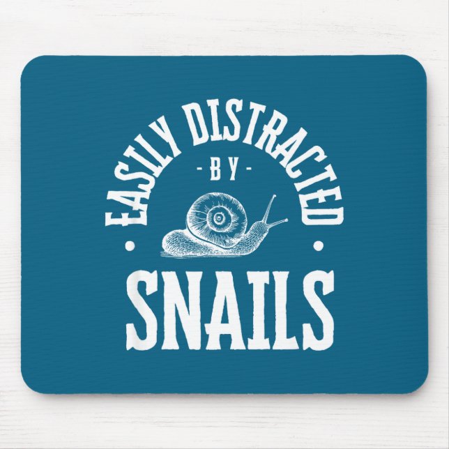 Snail Lover Easily Distracted By Snails, Funny Sna Mouse Mat (Front)