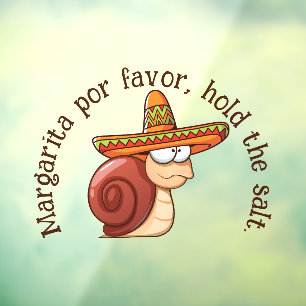 Snail Margarita por favour, hold the salt Window Cling