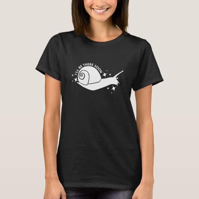 snail saying jogging running delay delay T-Shirt (Front)