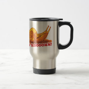 snail with text cartoon style travel mug