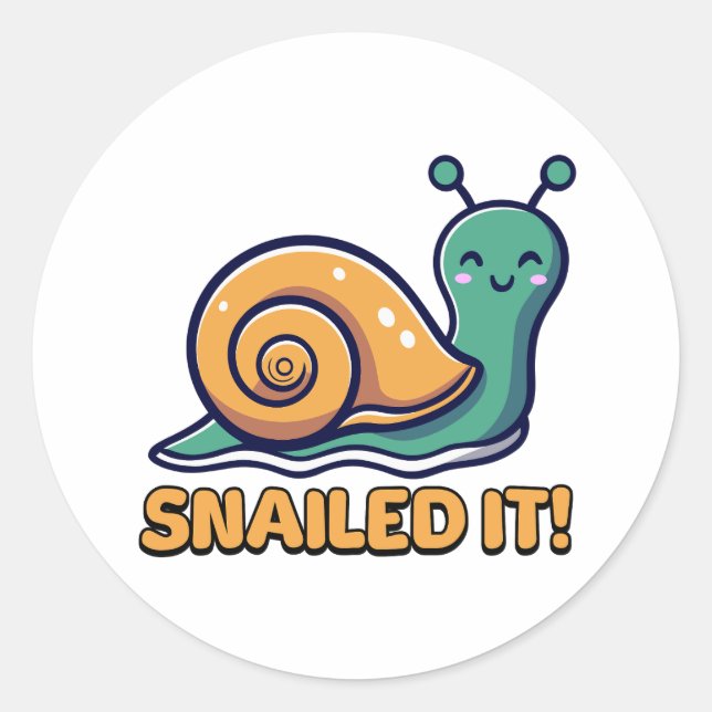 Snailed it! Cute Snail Pun Cartoon Classic Round Sticker (Front)
