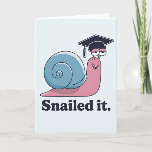 Snailed It Funny Snail Graduation Hat Graduate Card