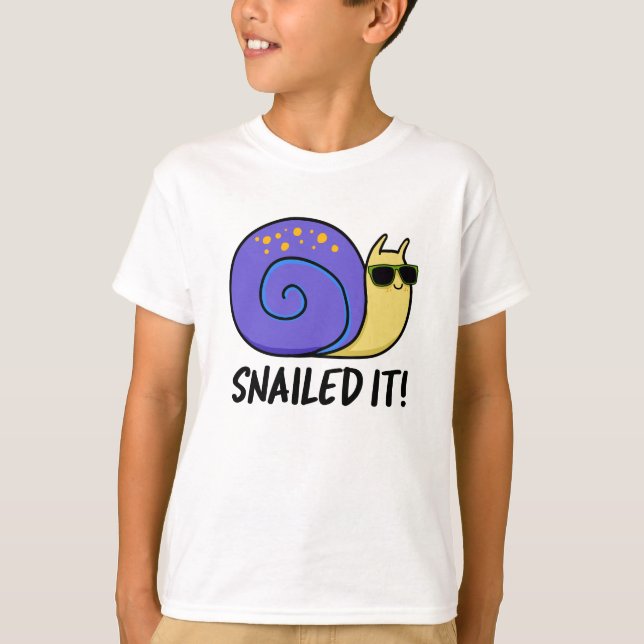Snailed It Funny Snail Pun  T-Shirt (Front)