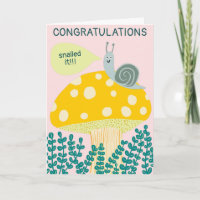 SNAILED IT Magical Mushroom CUSTOM Funny Congrats