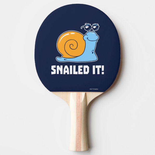 Snailed It Ping Pong Paddle (Front)