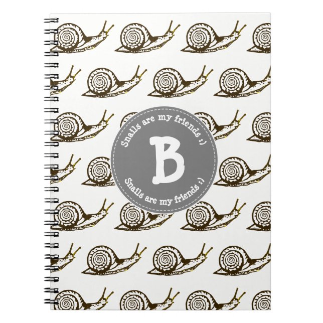 Snails are my Friends Monogram Notebook (Front)