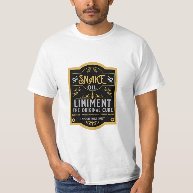 Snake oil salesman funny gifts for sales people   T-Shirt (Front)