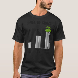 Snake Serpent Level Of Crazy Cat People Dog People T-Shirt