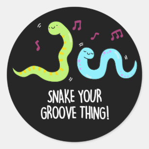 Snake Your Groove Thing Funny Disco Pun Dark BG Classic Round Sticker