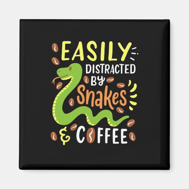 Snakes and Coffee Magnet (Front)