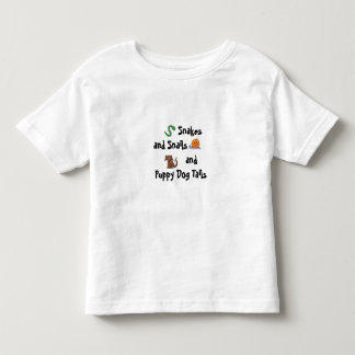 snakes and snails and puppy dog tails.... toddler T-Shirt
