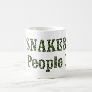 SNAKES Are People Too! Coffee Mug