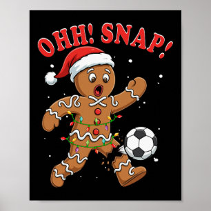 Snap Christmas Santa Gingerbread Playing Soccer Pl Poster