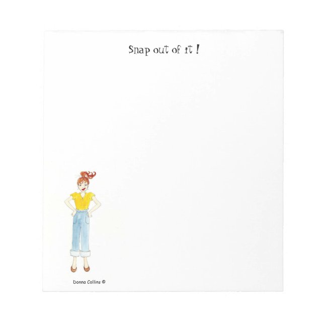 Snap out of it notepad (Front)