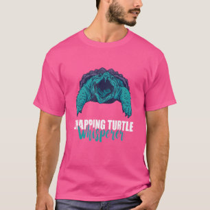 Snapping Turtle Whisperer Aligator Snapping Turtle T-Shirt