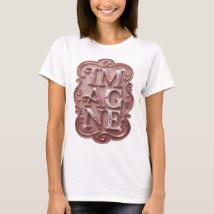 Snappy Pink IMAGINE Quote Design T-Shirt