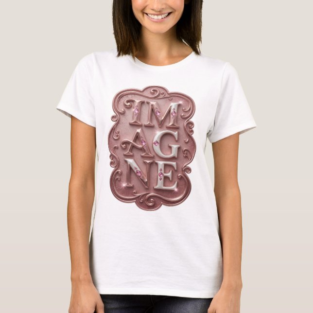 Snappy Pink IMAGINE Text Design T-Shirt (Front)