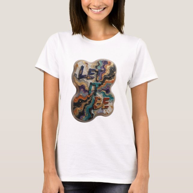 Snappy Silver LET IT BE Custom Tee (Front)