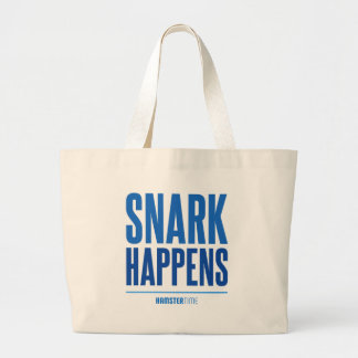 Snark Happens - Blue Lettering Large Tote Bag