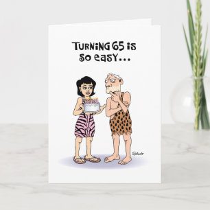 Snarky 65th Birthday Card humour