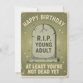 Snarky Birthday Card for an Older Person