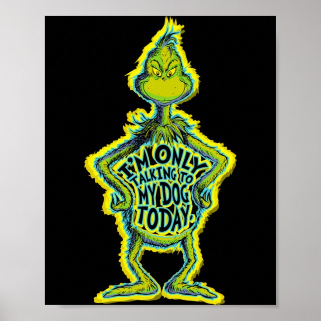 Snarky Funny Im Only Talking To My Dog T  Poster (Front)