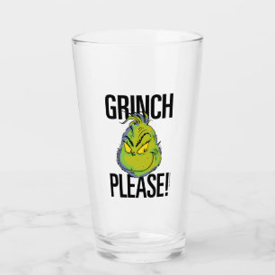 Snarky Grinch Funny Grinch Please Glass