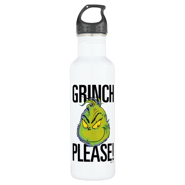 Snarky Grinch | Funny Grinch Please Quote 710 Ml Water Bottle (Front)