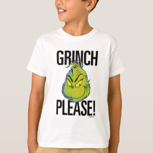 Snarky Grinch   Funny Grinch Please T-Shirt