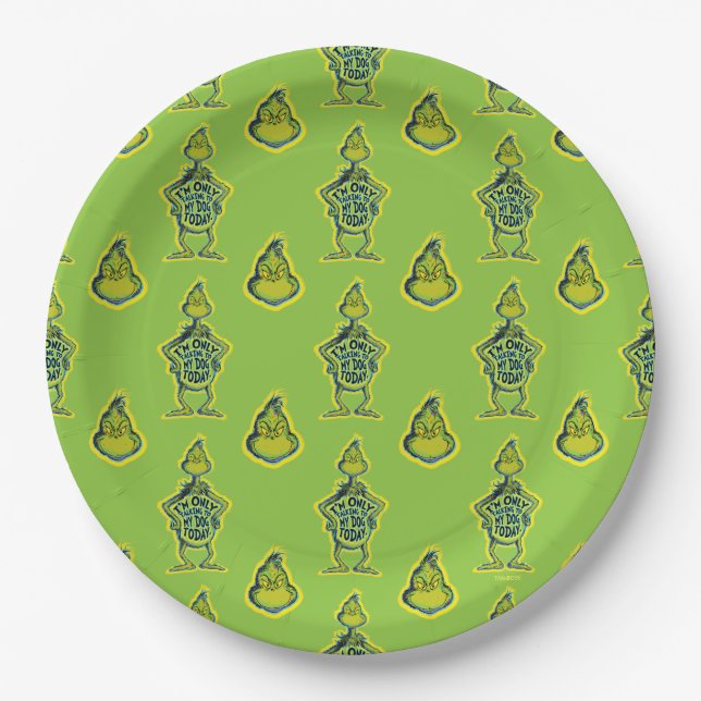 Snarky Grinch | Funny I'm Only Talking to My Dog T Paper Plate (Front)
