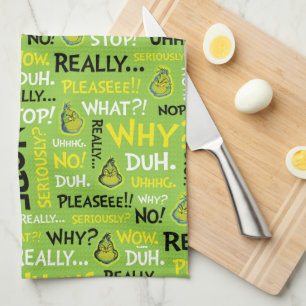Snarky Grinch Grinch Snarky Phrase Pattern Tea Towel